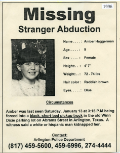 Photograph of the police flyer posted for the abduction of Amber Haggerman of Arlington in January of 1996. Her story led to the AMBER Alert system.